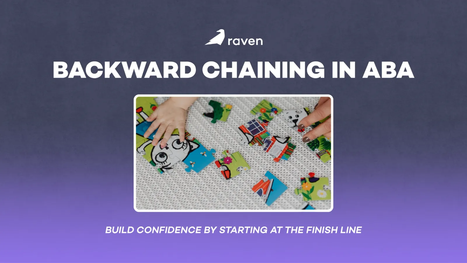 What is Backward Chaining in ABA & How Does it Work